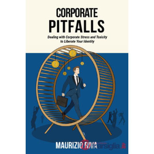 Corporate pitfalls