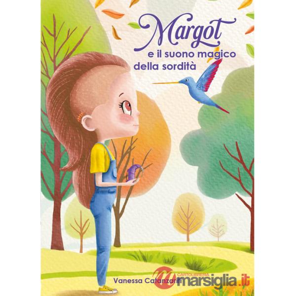 Margot e il suono magico della sordità