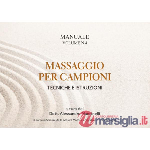 Massaggio per campioni. Tecniche e istruzioni