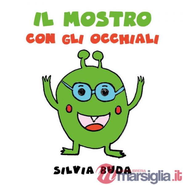 Mostro con gli occhiali (Il)