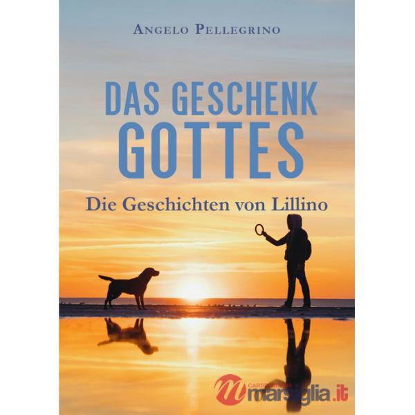 Das Geschenk Gottes