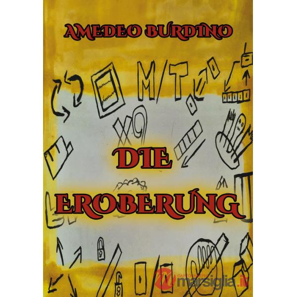 Die Eroberung. Vol. 1