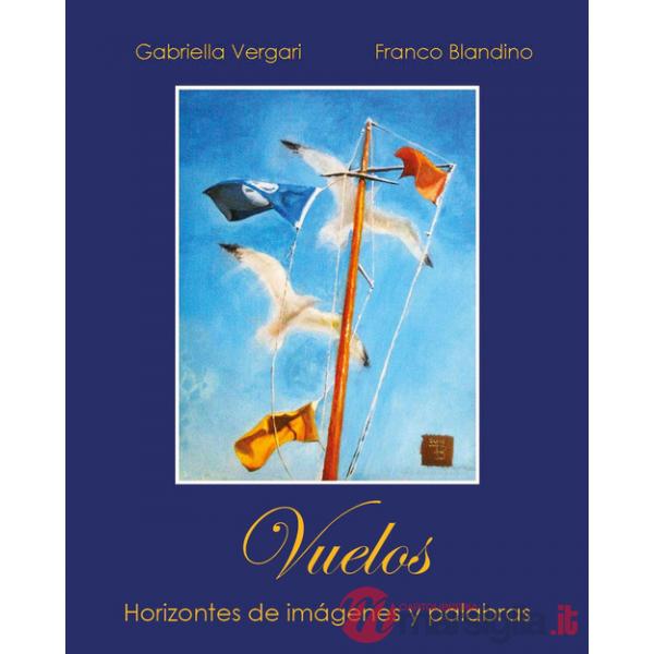 Vuelos. Horizontes de imágenes y palabras