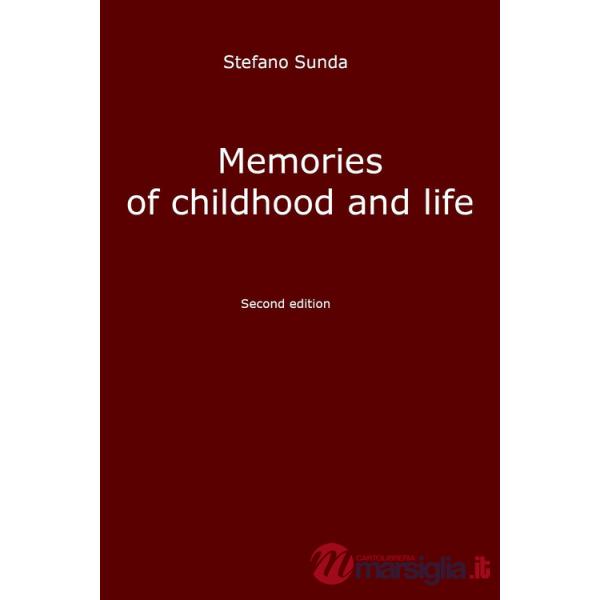 Memories of childhood and life