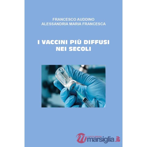 Vaccini più importanti nei secoli (I)