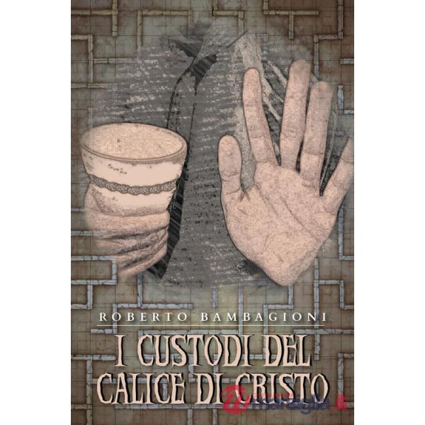 Custodi del calice di Cristo (I)