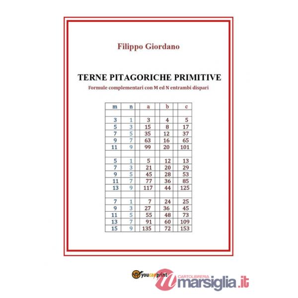 Terne pitagoriche primitive. Formule complementari con M ed N entrambi dispari