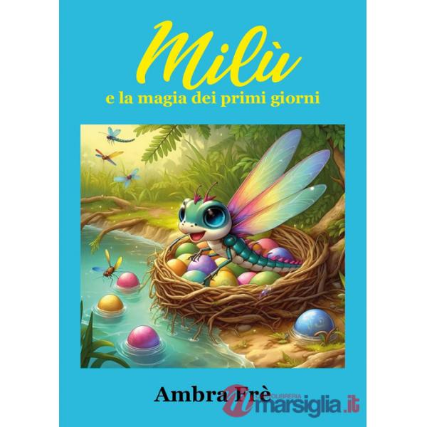 Milù e la magia dei primi giorni