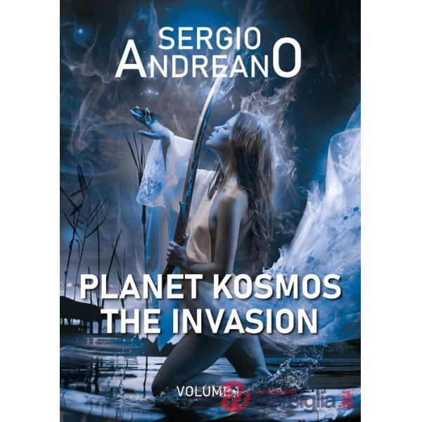 Pianeta Kosmos. Vol. 1: The invasion