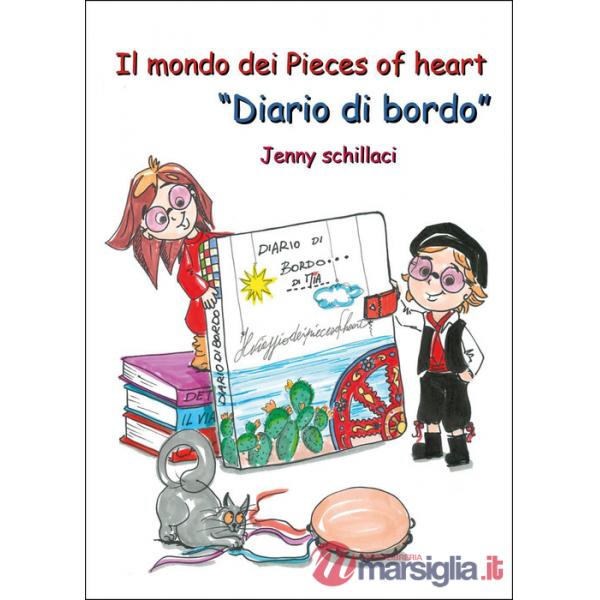 Mondo dei Pieces of heart. «Diario di bordo» (Il)