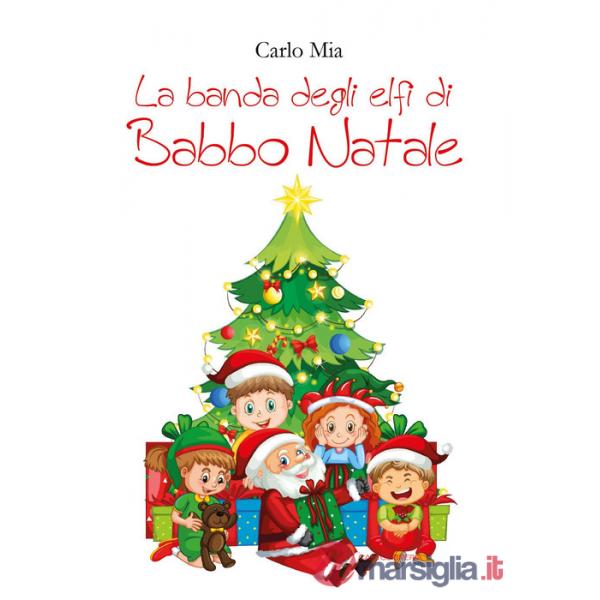 Banda degli elfi di Babbo Natale (La)