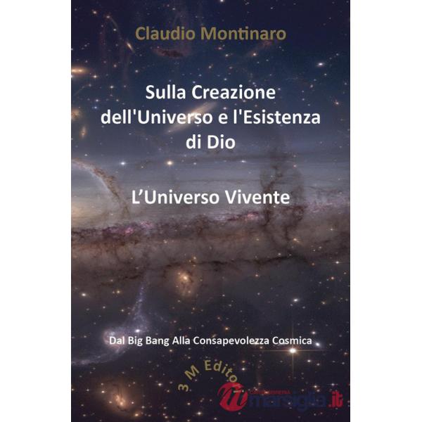 Sulla creazione dell'universo e l'esistenza di Dio