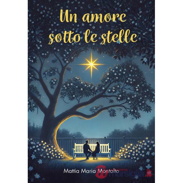 Amore sotto le stelle (Un)