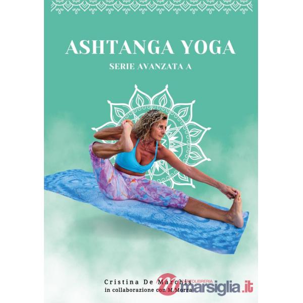 Ashtanga yoga. Serie avanzata