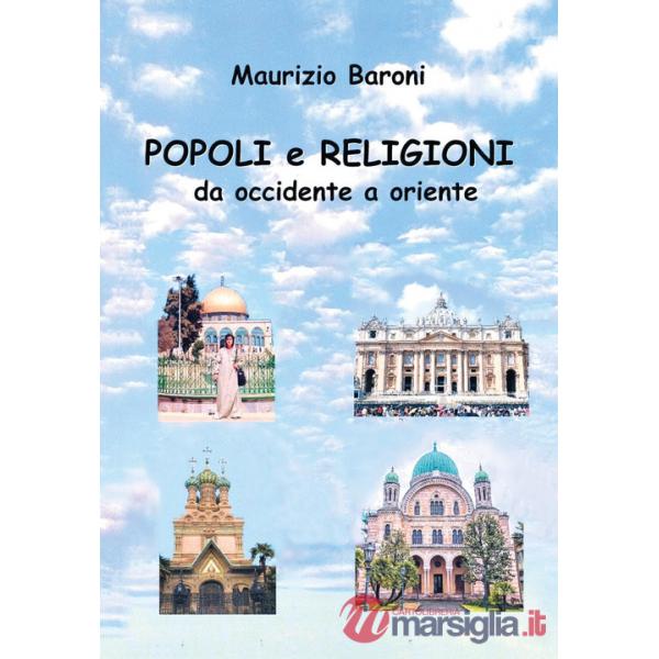 Popoli e religioni da occidente a oriente