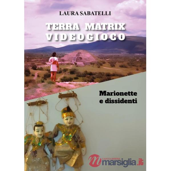 Terra Matrix videogioco. Marionette e dissidenti
