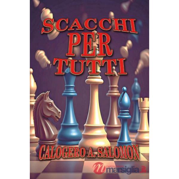 Scacchi per tutti