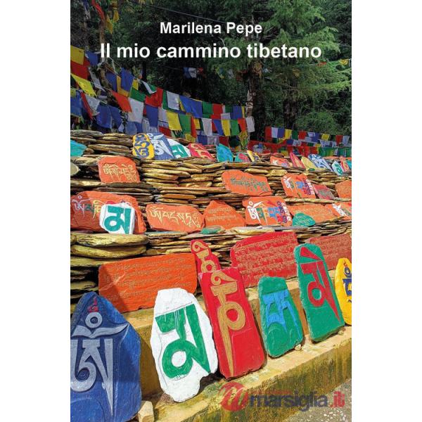 Mio cammino tibetano (Il)