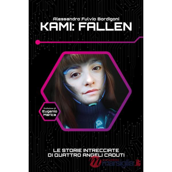 Kami: fallen. Le storie intrecciate di quattro angeli caduti