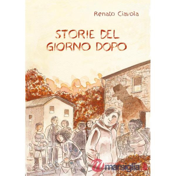 Storie del giorno dopo