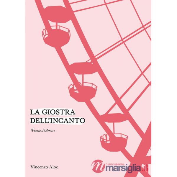 Giostra dell'incanto (La)