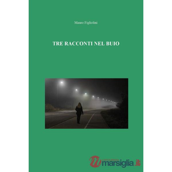 Tre racconti nel buio