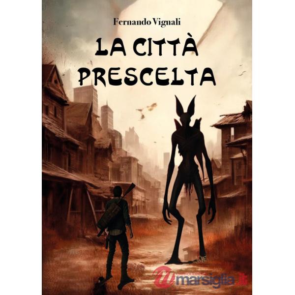 Città prescelta (La)