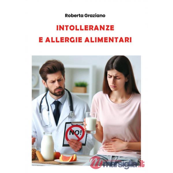Intolleranze e allergie alimentari