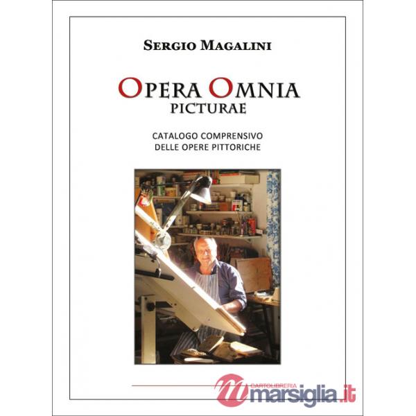 Opera omnia pictoriae. Catalogo comprensivo delle opere pittoriche