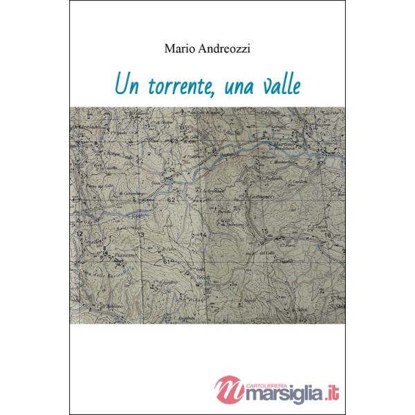 Torrente, una valle (Un)