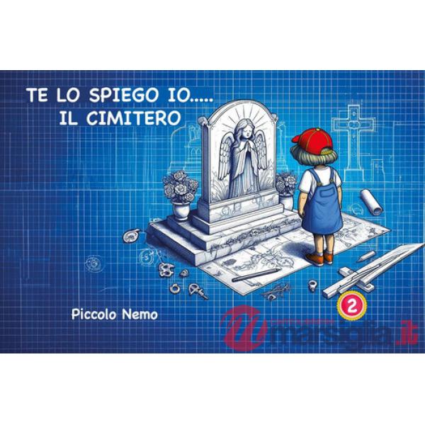 Te lo spiego io... il cimitero