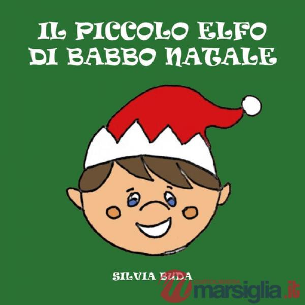 Piccolo elfo di Babbo Natale (Il)