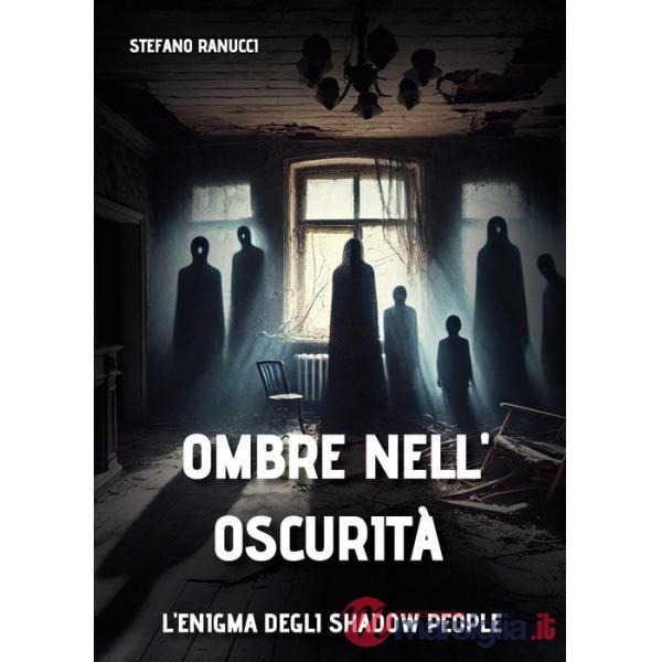 Ombre nell'oscurità