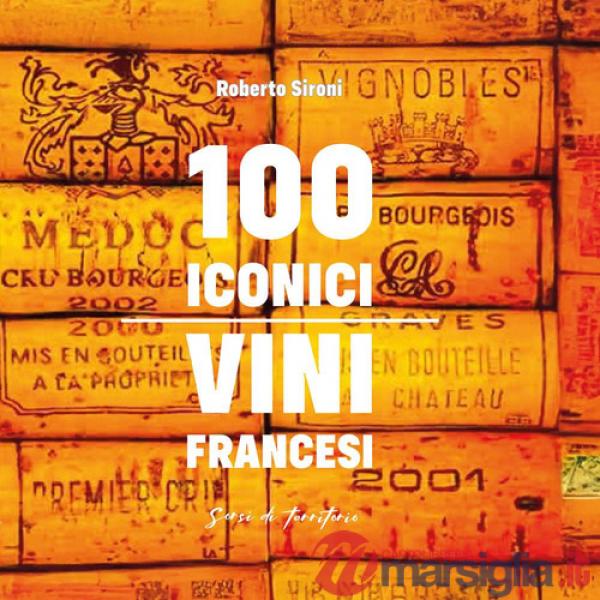 100 iconici vini francesi