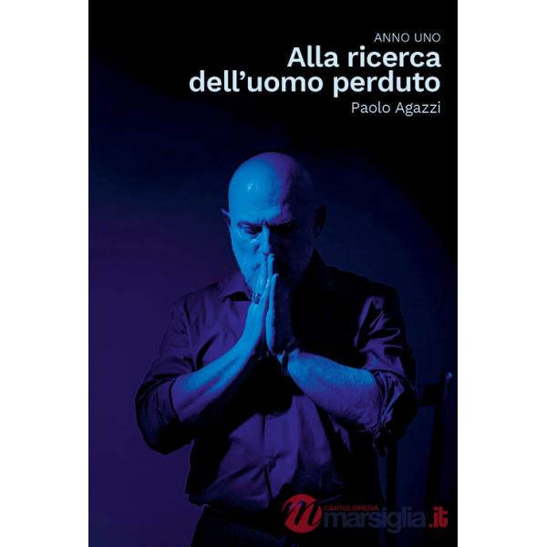 Alla ricerca dell'uomo perduto