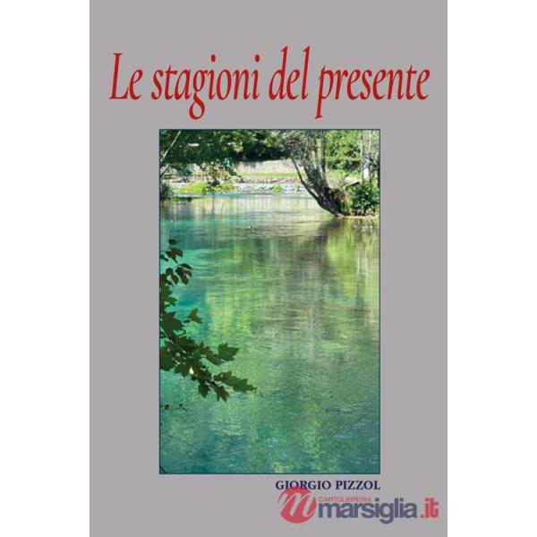 Stagioni del presente (Le)