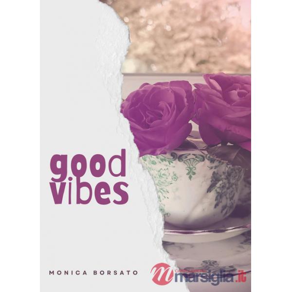 Good vibes
