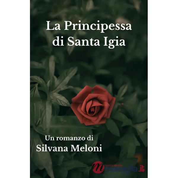 Principessa di Santa Igia (La)