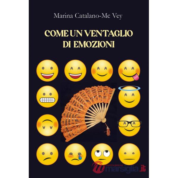 Come un ventaglio di emozioni