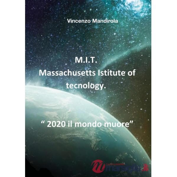 M.I.T. Massachusetts Institute of Technology