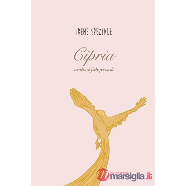 Cipria. Raccolta di fiabe personali