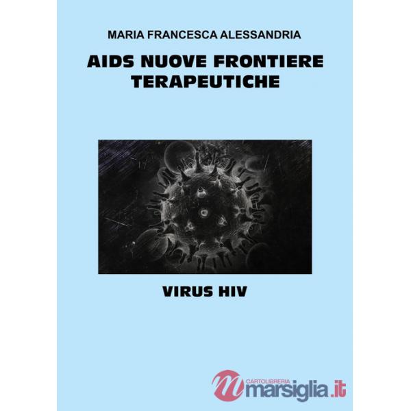AIDS nuove frontiere terapeutiche