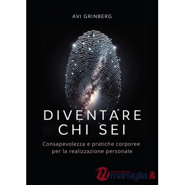 Diventare chi sei