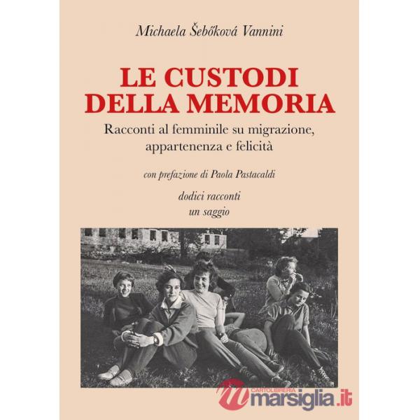 Custodi della memoria (Le)