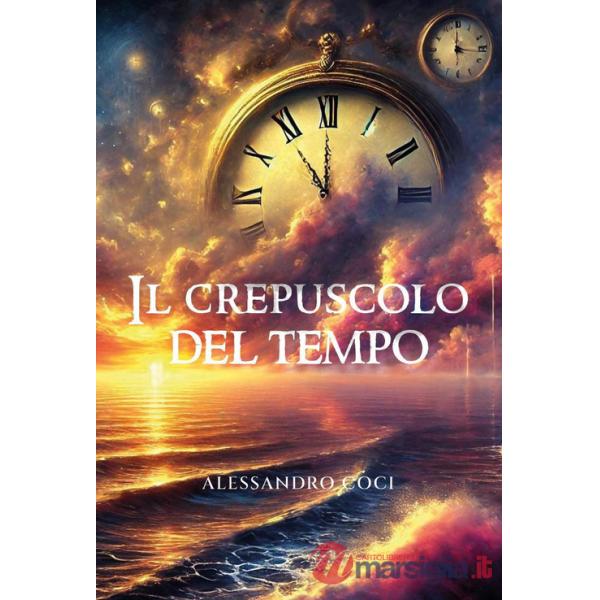 Crepuscolo del tempo (Il)