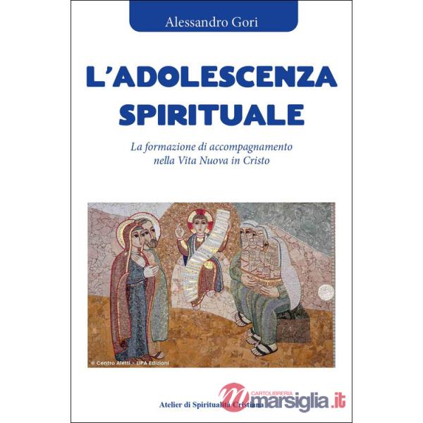 Adolescenza spirituale (L')