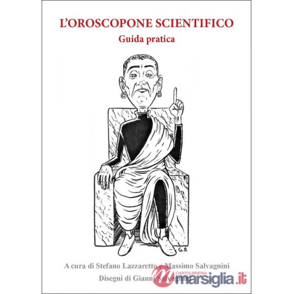 Oroscopone scientifico. Guida pratica (L')