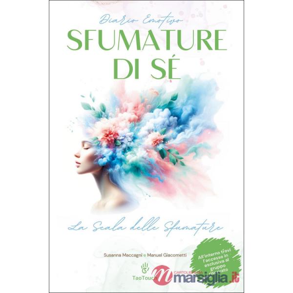 Diario emotivo. «Sfumature di sè: la scala delle sfumature»