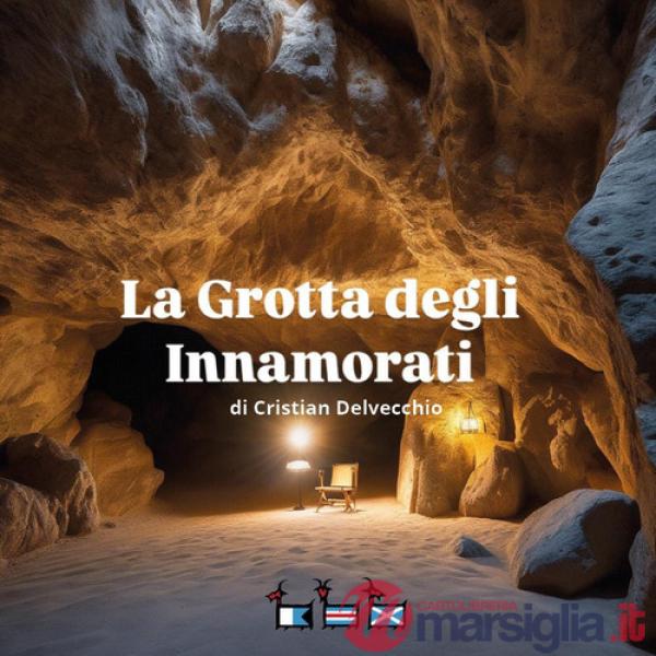 Grotta degli innamorati (La)