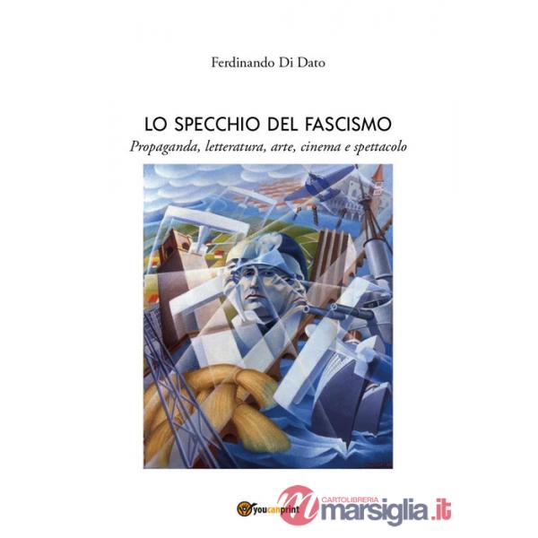Specchio del fascismo (Lo)